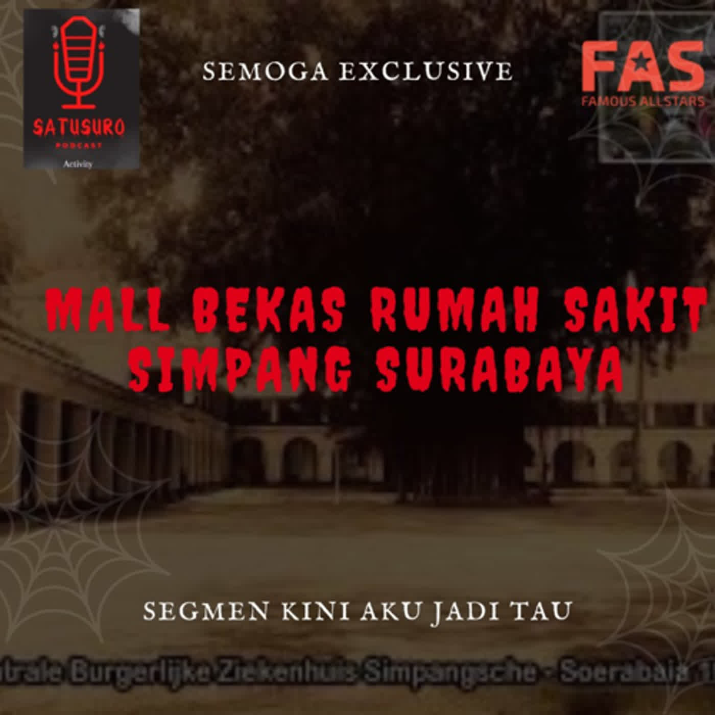MALL BEKAS RUMAH SAKIT SIMPANG SURABAYA - EPS 43 cover art