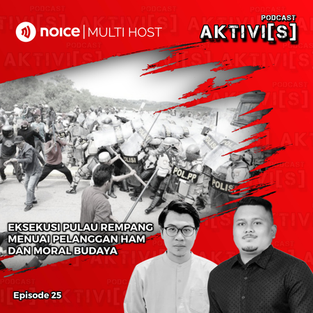 AKTIVI[S] EKSEKUSI PULAU REMPANG
MENUAI PELANGGAN HAM
DAN MORAL BUDAYA cover art