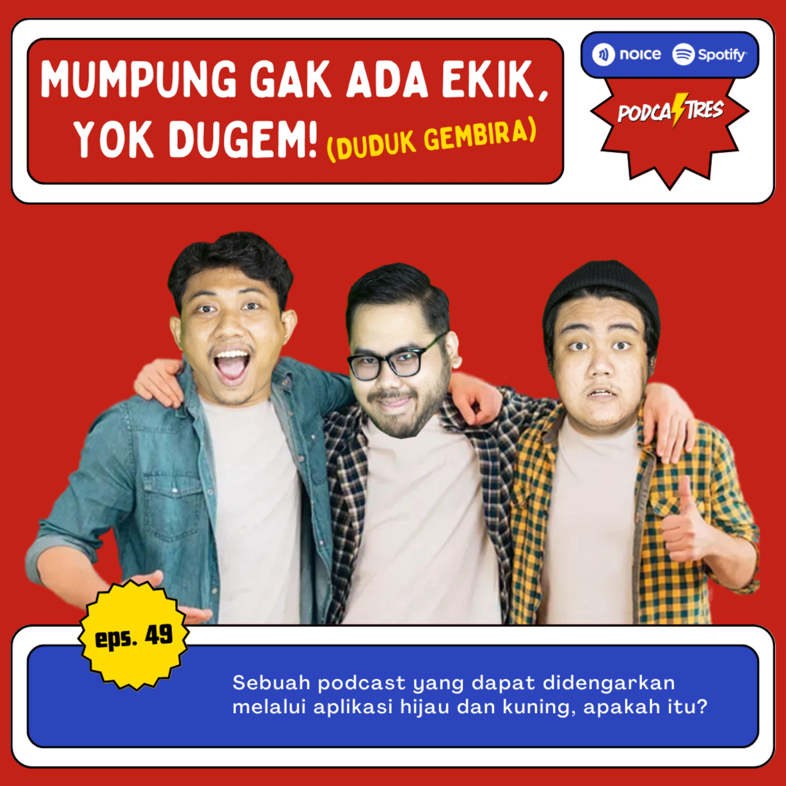 Mumpung Gak Ada Ekik, Yok Dugem!!! cover art