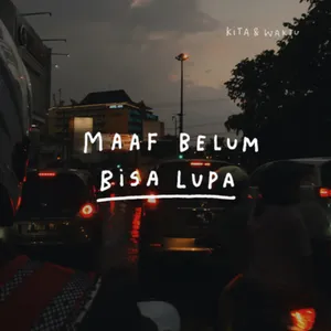 Eps 22 - Maaf Belum Bisa Lupa cover art