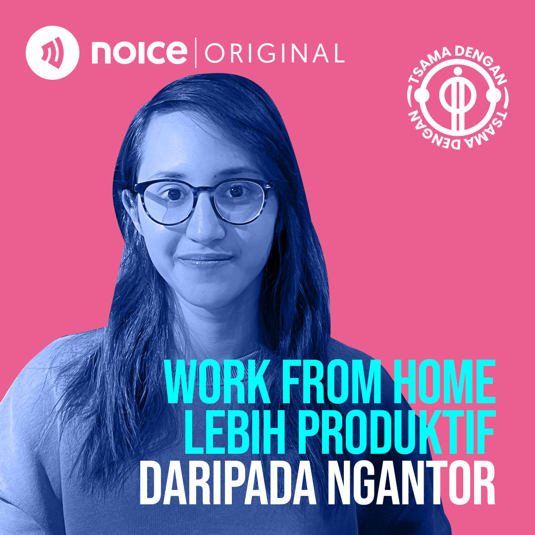 Work From Home Lebih Produktif Daripada Ngantor cover art