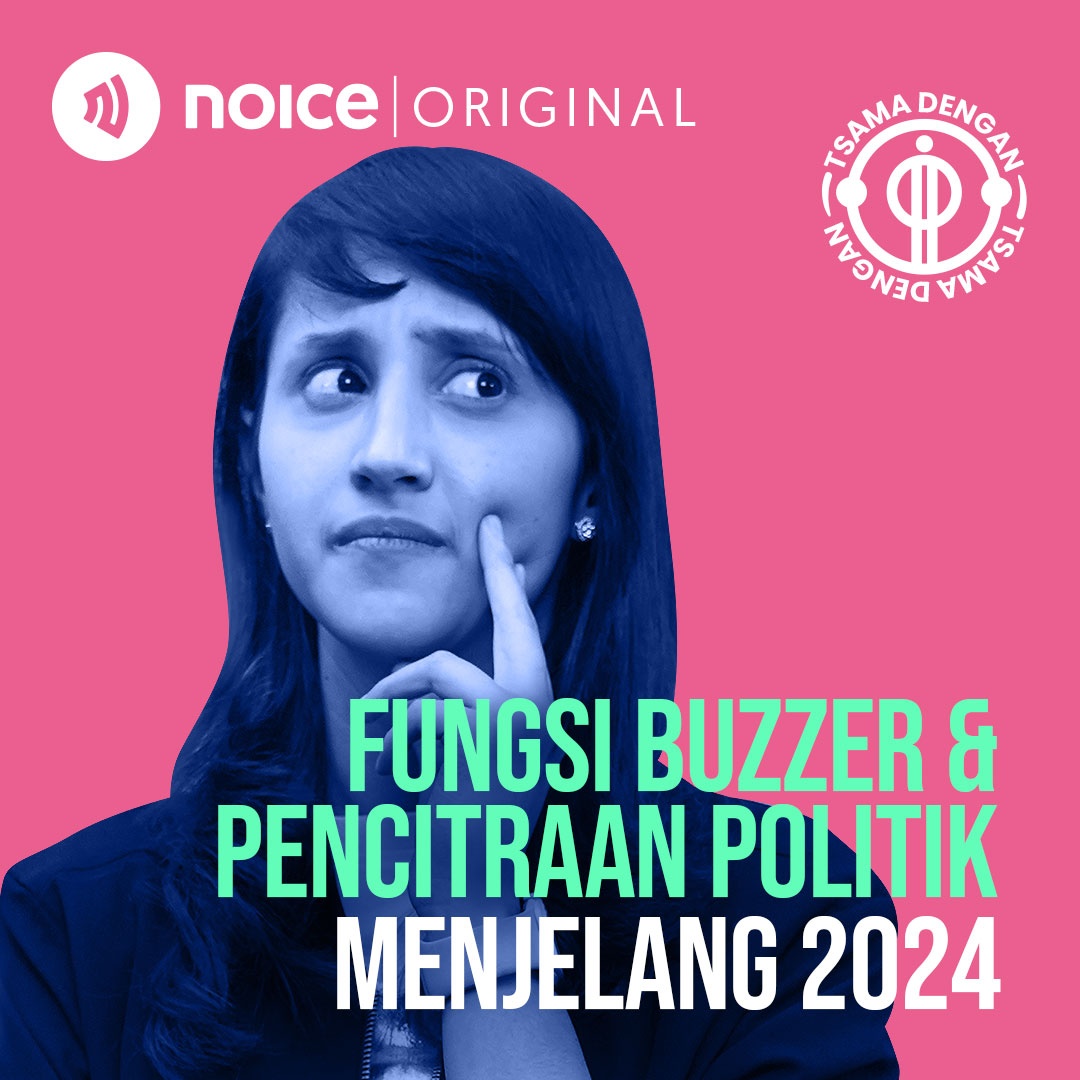 Fungsi Buzzer & Pencitraan Politik Menjelang 2024 cover art