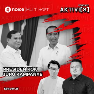 AKTIVI[S] PRESIDEN KOK JURU KAMPANYE cover art