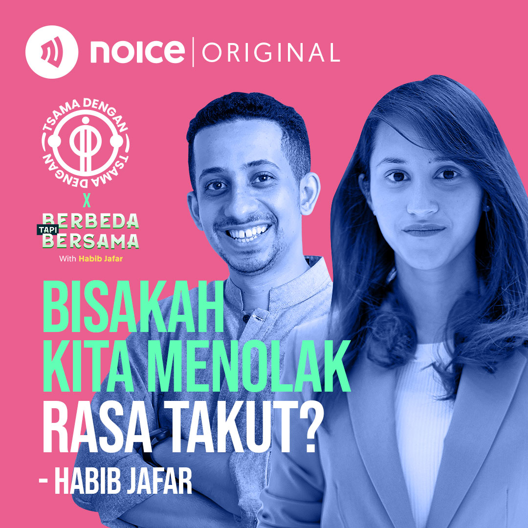 Bisakah Kita Menolak Rasa Takut? (Habib Jafar) #Crossover TSAMA DENGAN X BERBEDA TAPI BERSAMA cover art