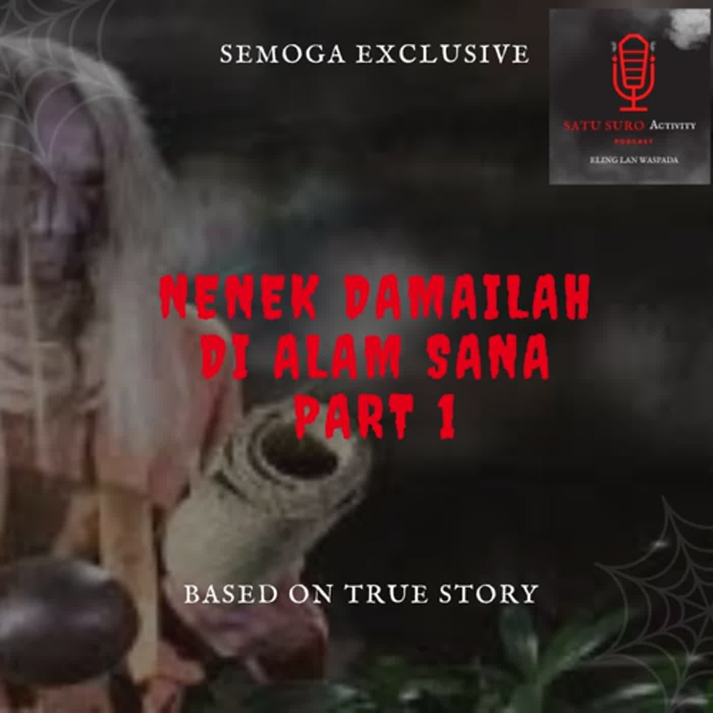NENEK DAMAILAH DI ALAM SANA - EPS 83 cover art