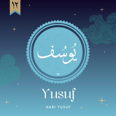 Yusuf l Nabi Yusuf #12