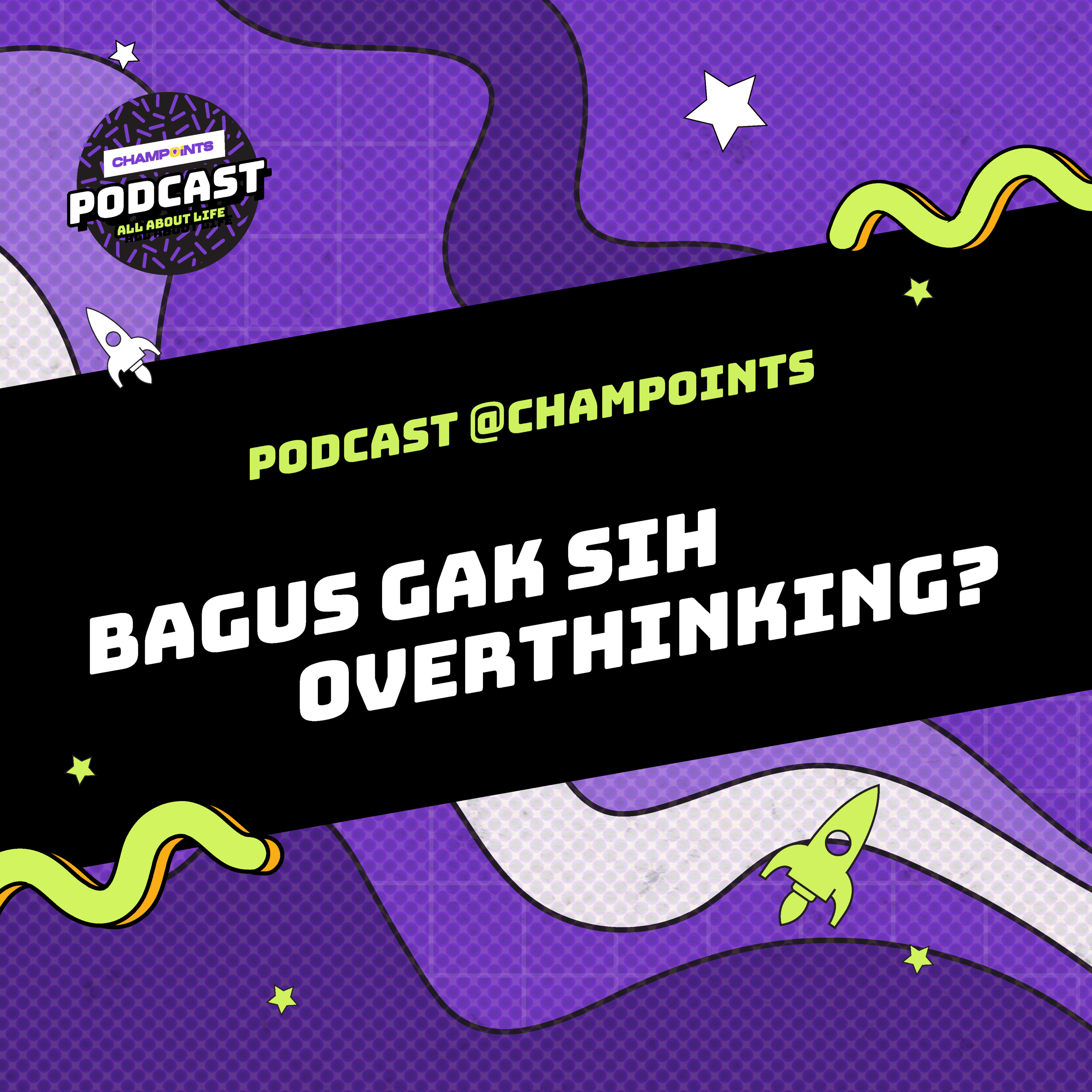 Bagus Gak Sih Overthinking? cover art