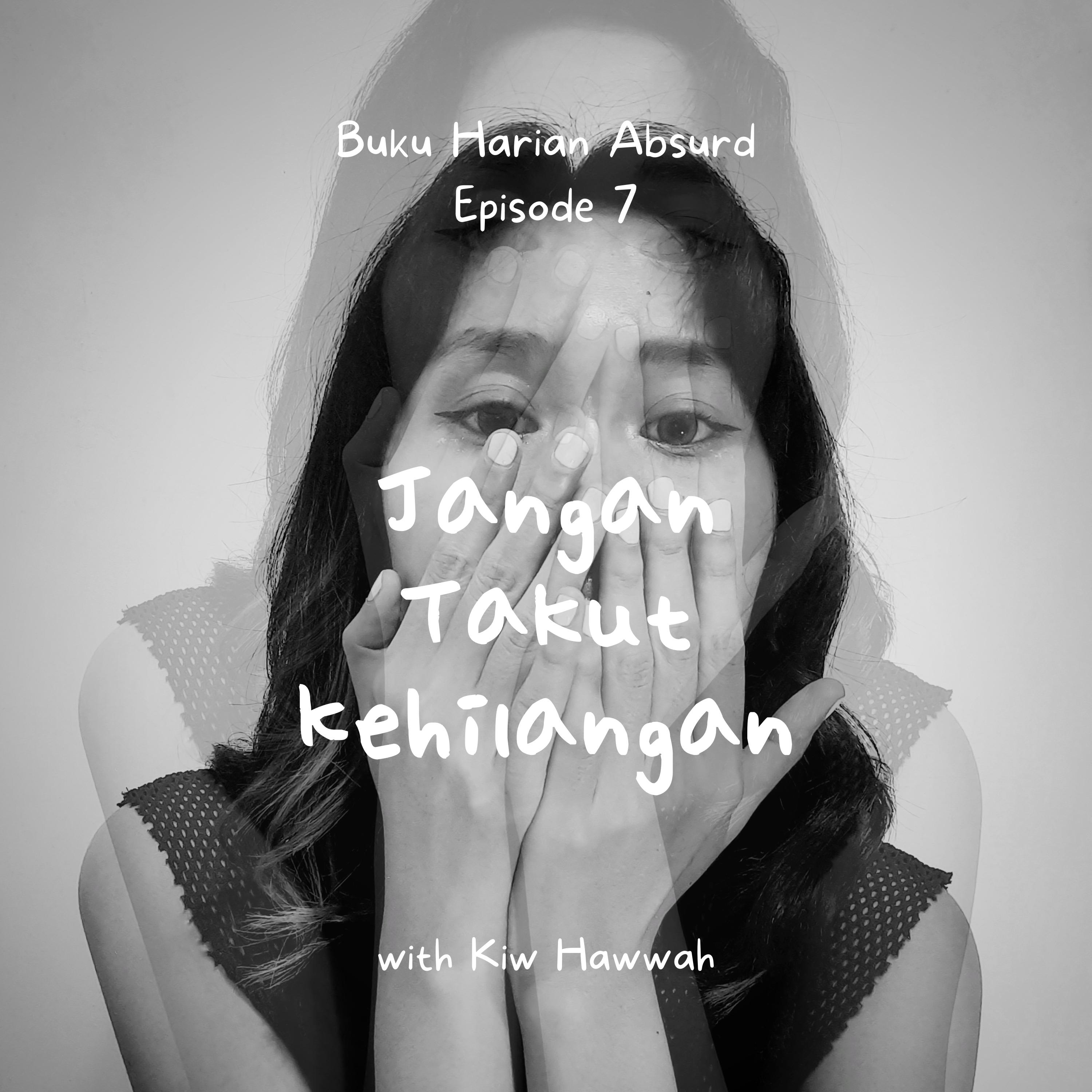 Jangan takut kehilangan cover art
