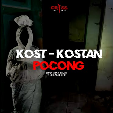 Kost kosatan pocong, cuma kuat 3 hari tinggal disini cover art