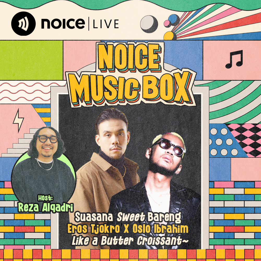 Noice Music Box with Eros Tjokro x Oslo Ibrahim cover art