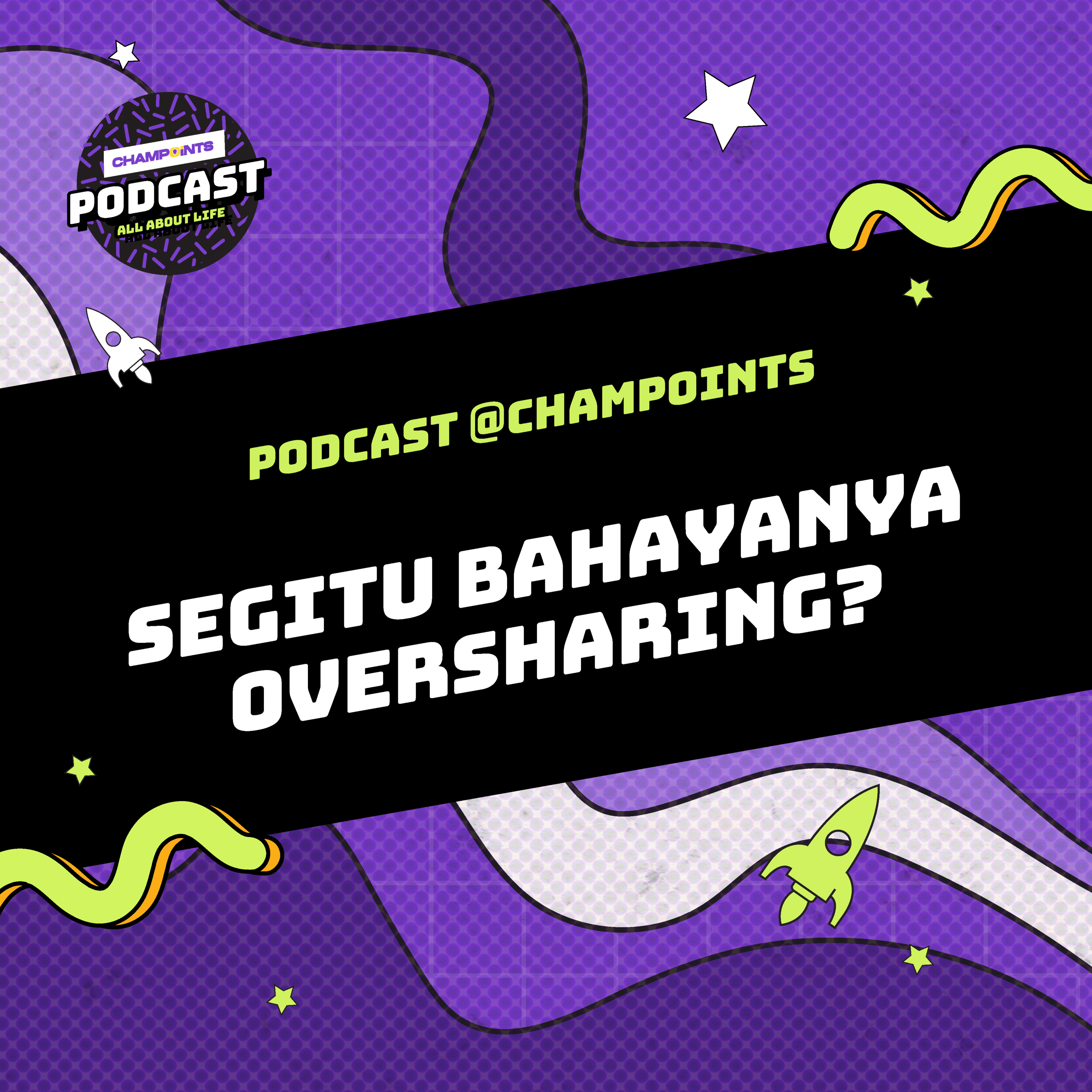 Segitu Bahayanya Oversharing? cover art