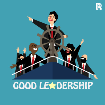 17. #WhatTheLeaderSaid - How To Be A Good Leadership? cover art