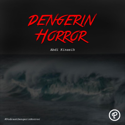 Dengerin Horror: Abdi Kinasih Penguasa Laut Selatan cover art