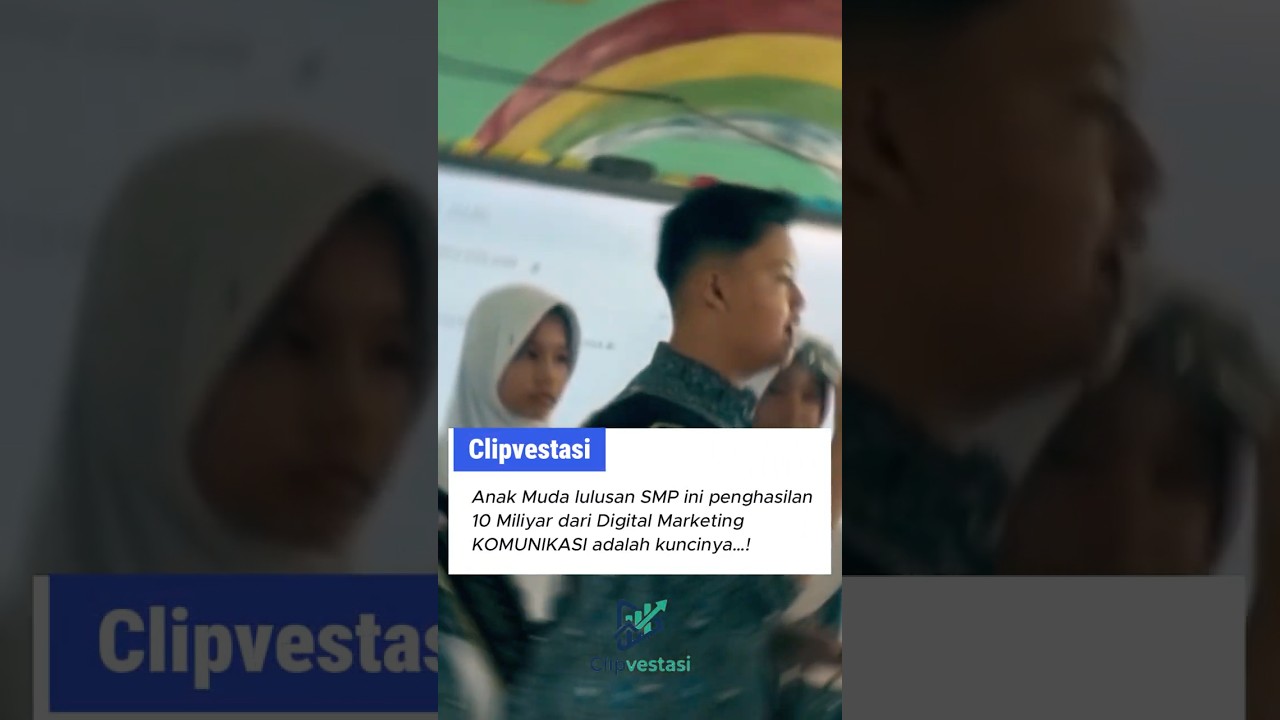 Anak Muda lukusan SMP ini berpenghasilan 10M dari digital marketing, Komunikasi adalah kuncinya cover art