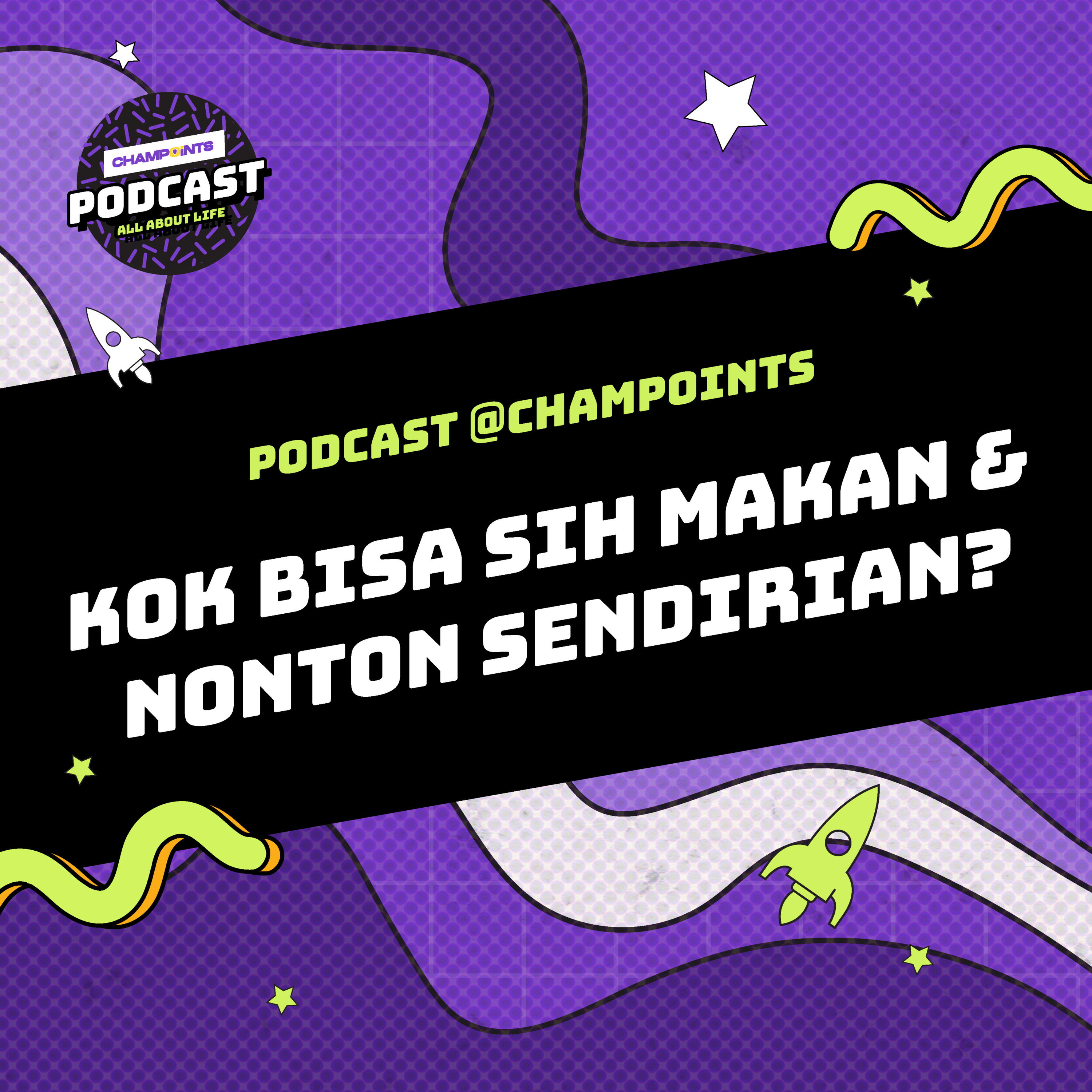 Kok Bisa Sih Makan & Nonton Sendirian? cover art