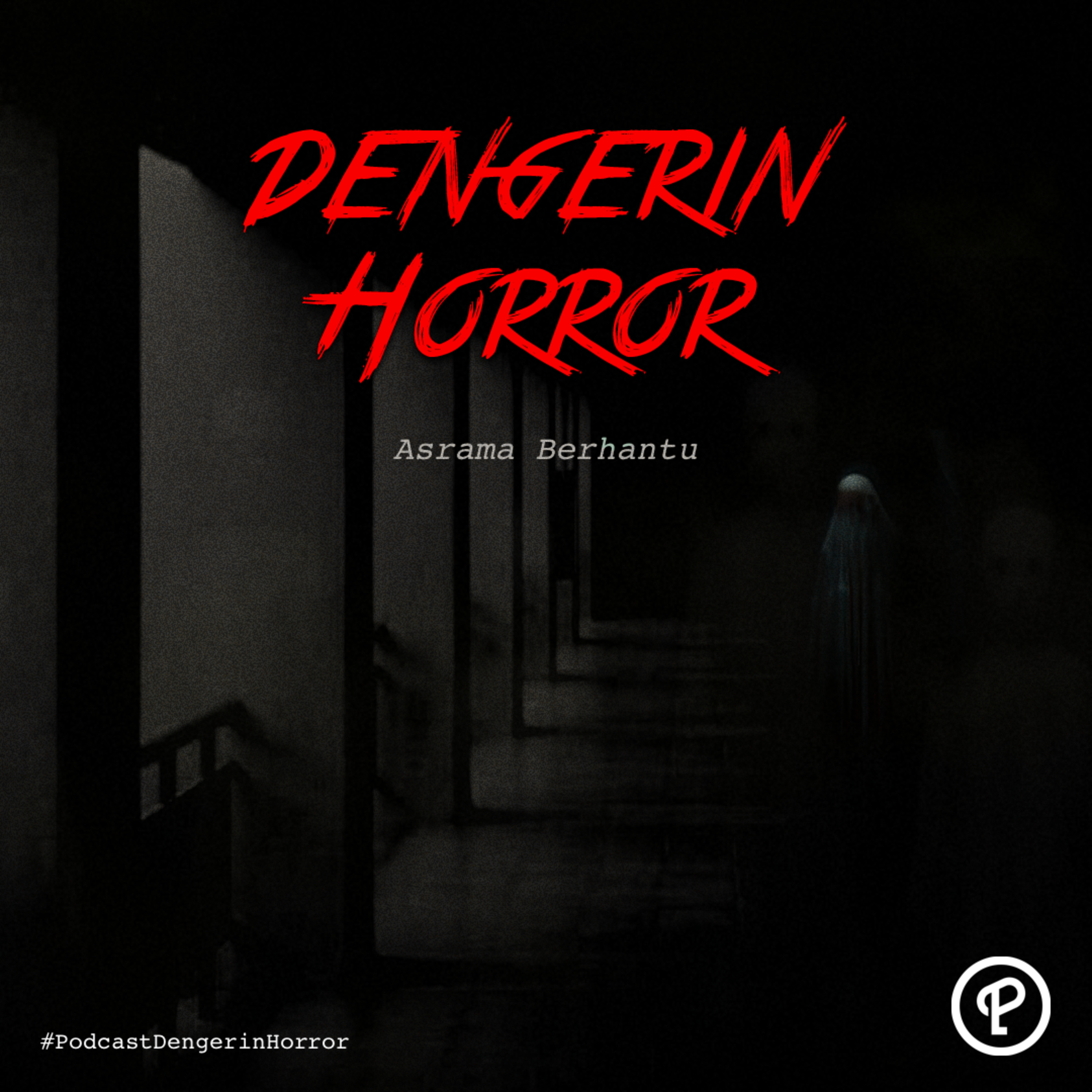 Dengerin Horror: Tinggal di Asrama yang Kosong Selama 7 Tahun cover art