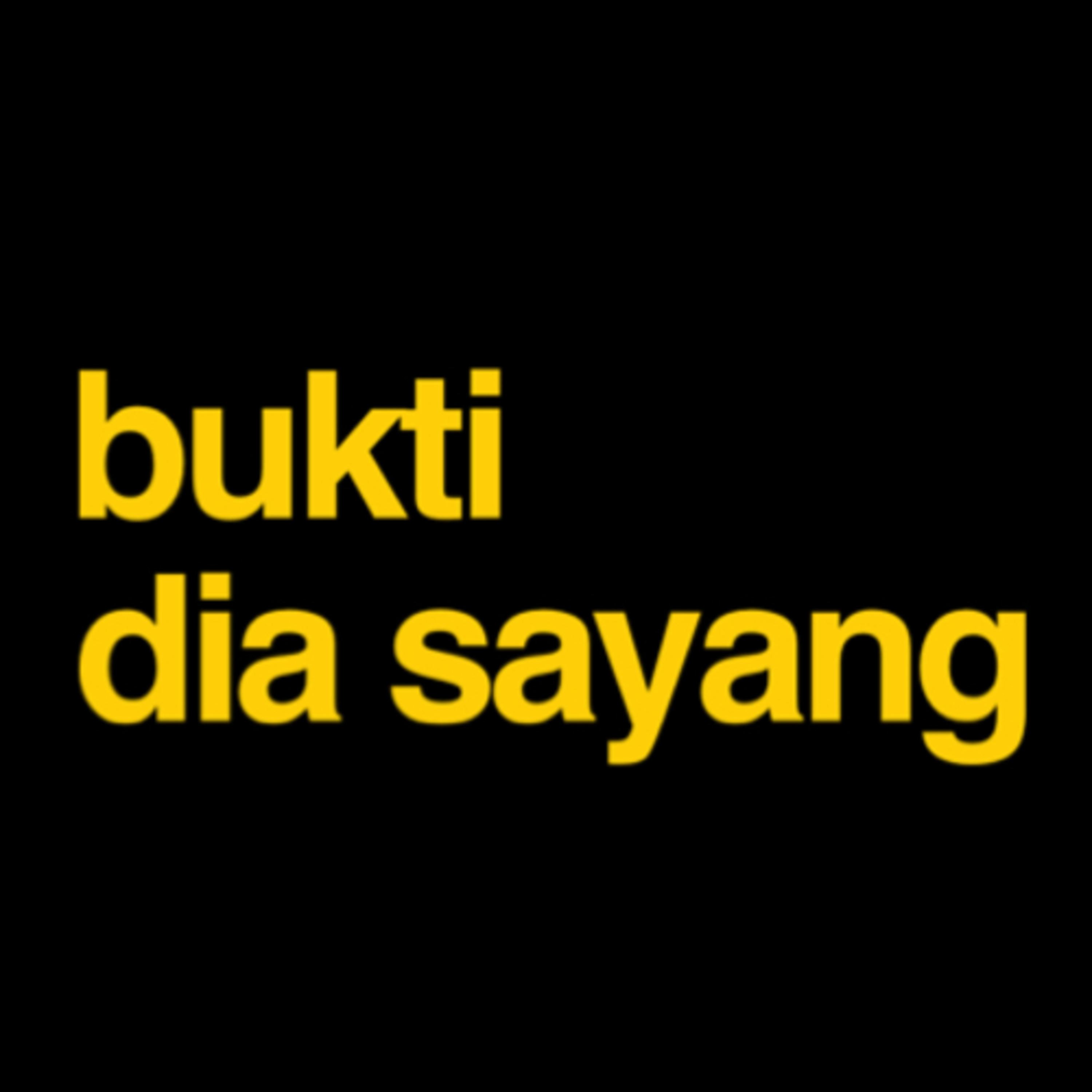 36. Bukti Dia Sayang Kamu cover art