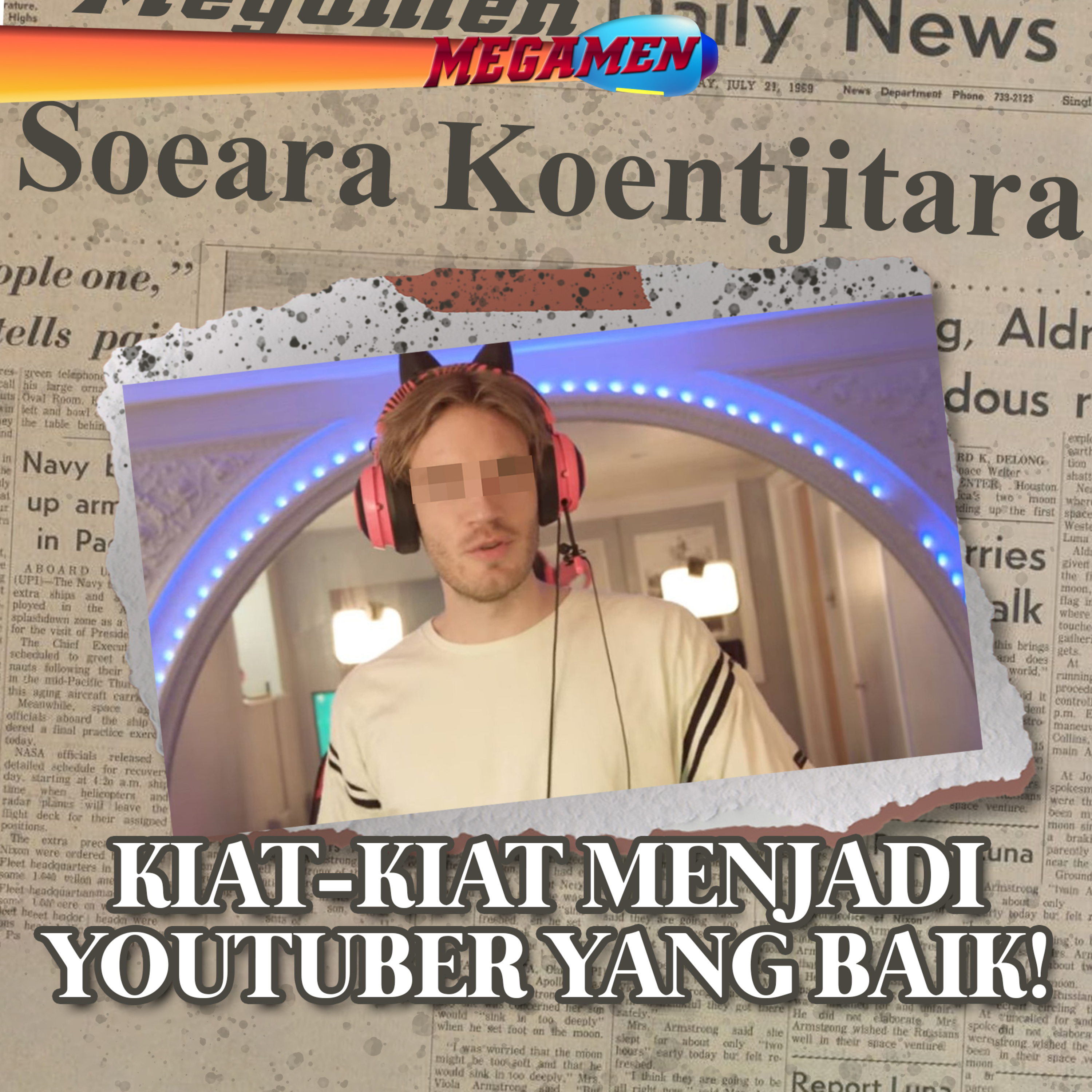 TIPS MENJADI YUTUBER ALA ALDO "TEMEN ARTIS" SANTOSA | Soeara Koentjitara Eps. 11 cover art