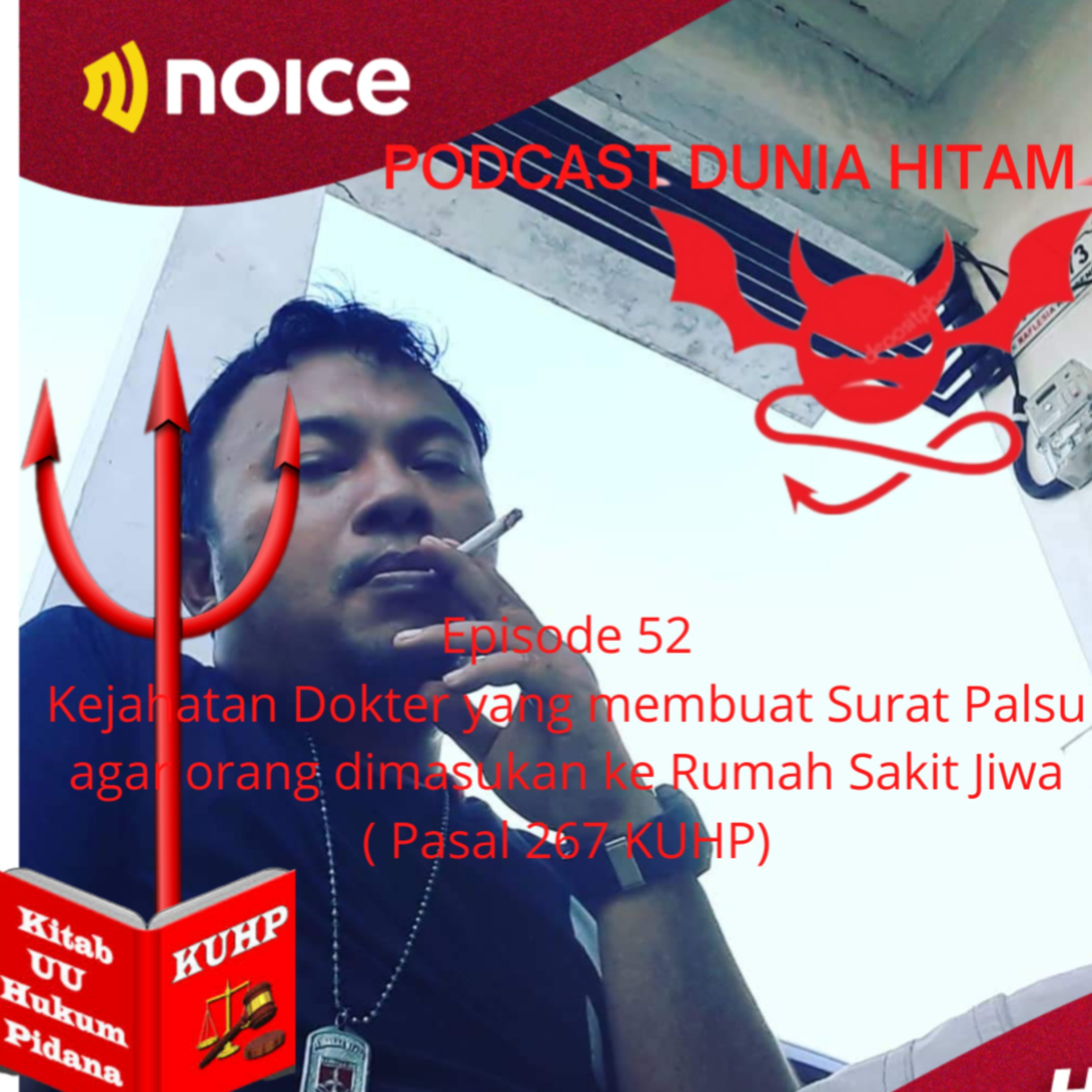 Kejahatan Dokter Membuat Surat Palsu Agar Orang Bisa Masuk Rumah Sakit Jiwa (Pasal 267 KUHP) cover art