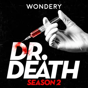 Introducing: Dr. Death Season 2 | Dr. Fata cover art