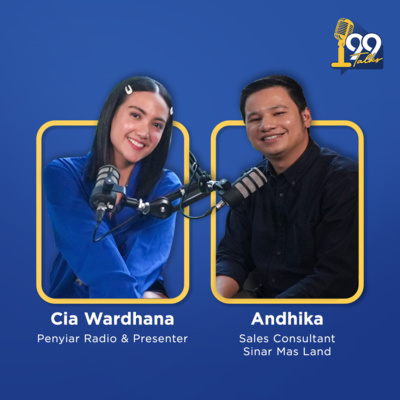 Seperti Apa sih Hunian Ideal Menurut Cia Wardhana? #99Talks cover art