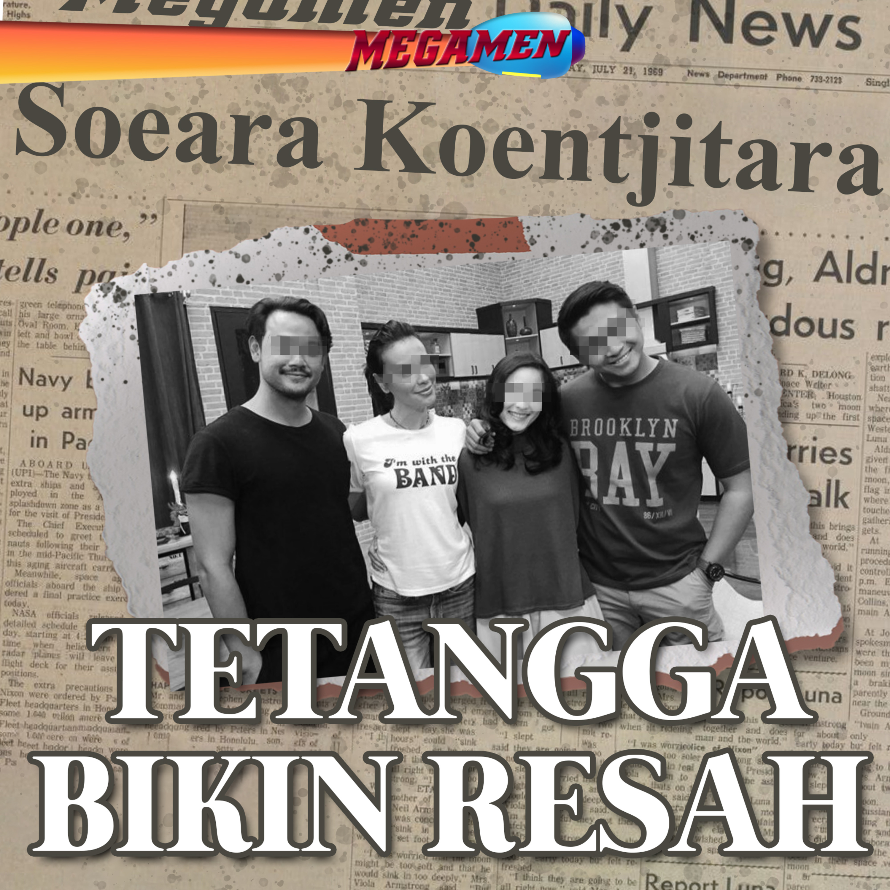 Curhat Tetangga Bikin RESAH + Ngomongin Game Dikit | Soeara Koentjitara Eps. 4 cover art