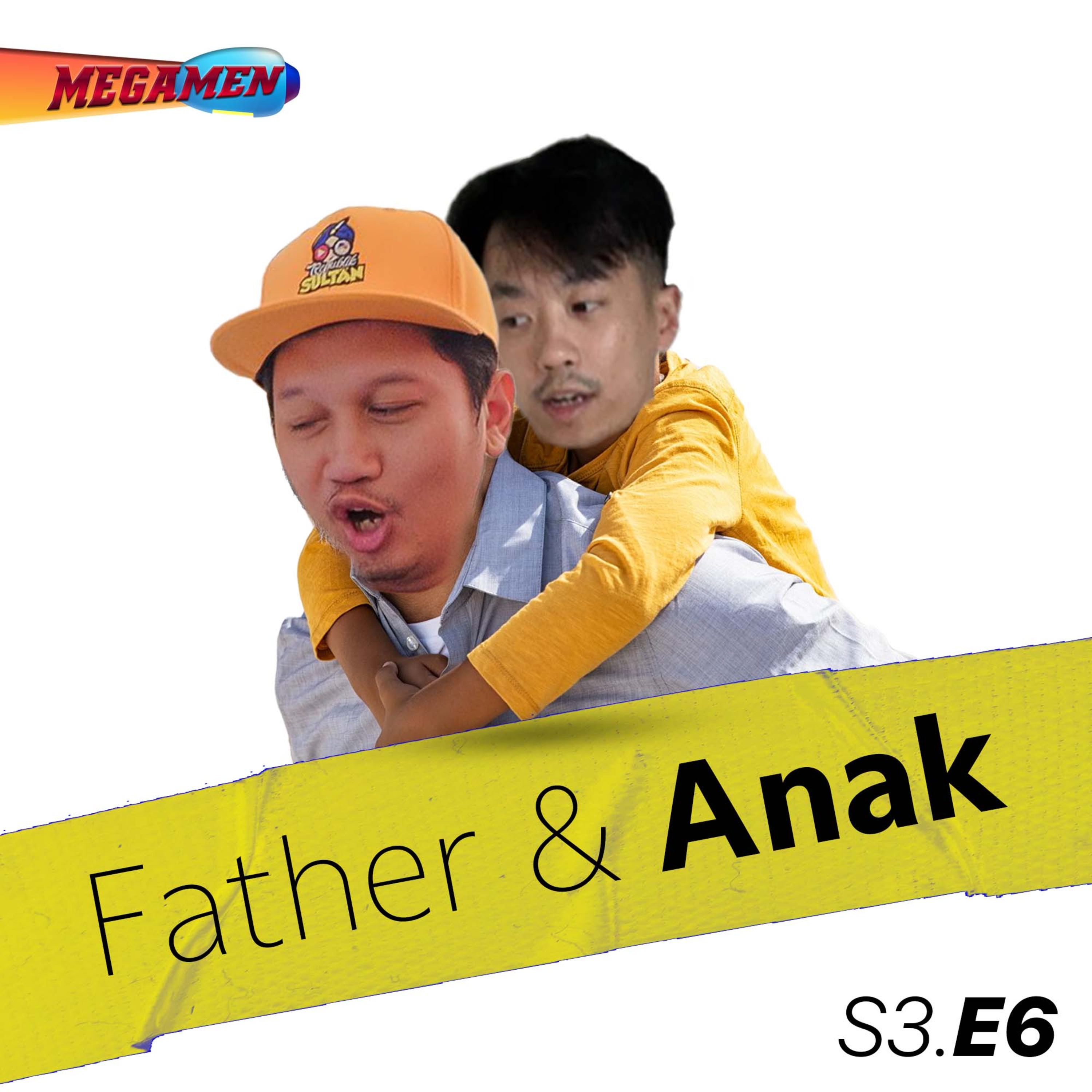 Podcast Ayah & Son | S3 Eps.6 cover art