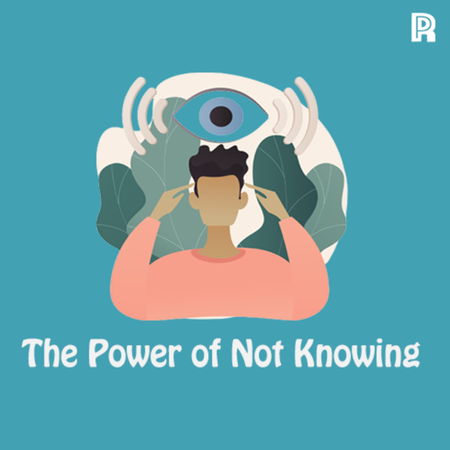 61. The Power of Not Knowing cover art