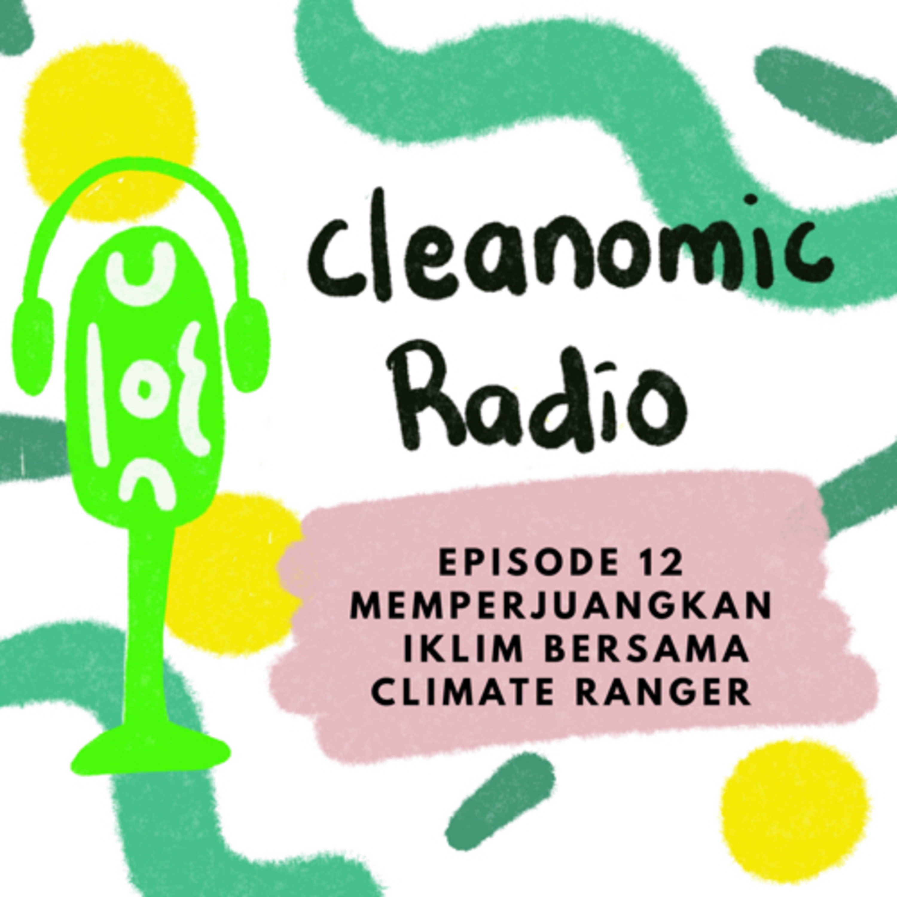 Isu Perubahan Iklim bersama Climate Rangers