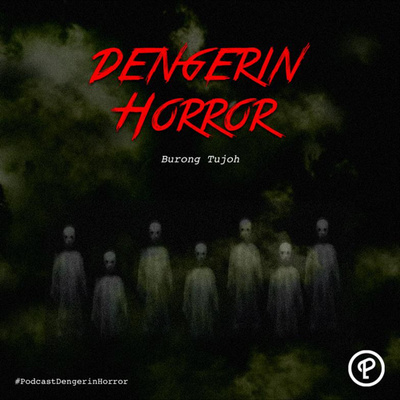 Dengerin Horror: Burong Tujoh cover art