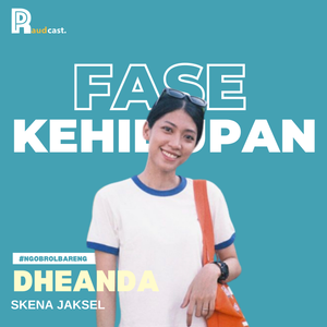 57. Fase Kehidupan - #Ngobrolbareng Ft. Dheanda cover art