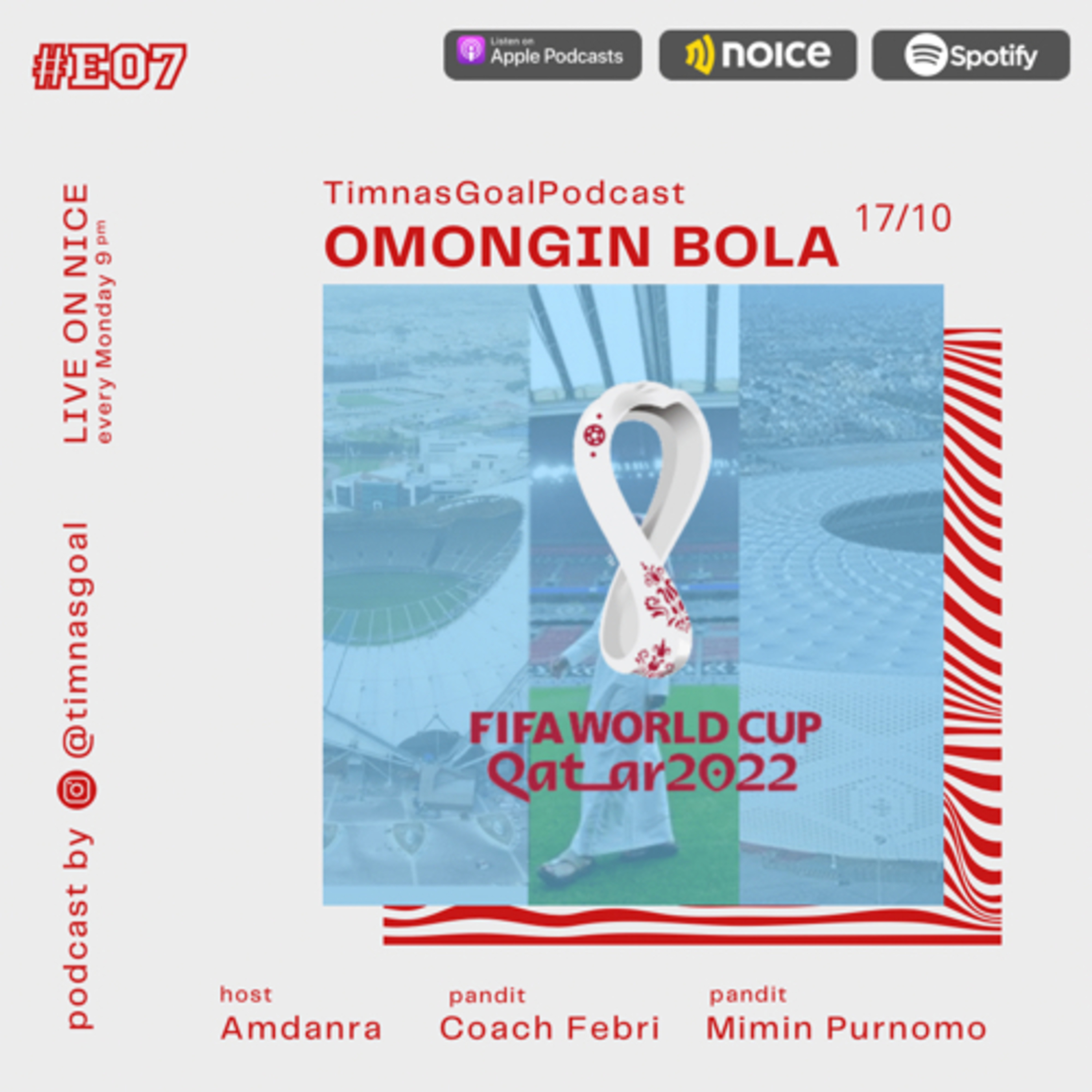 #EP07 "Piala Dunia 2022 Sudah Dekat Gaungnya Tidak Terasa??" cover art