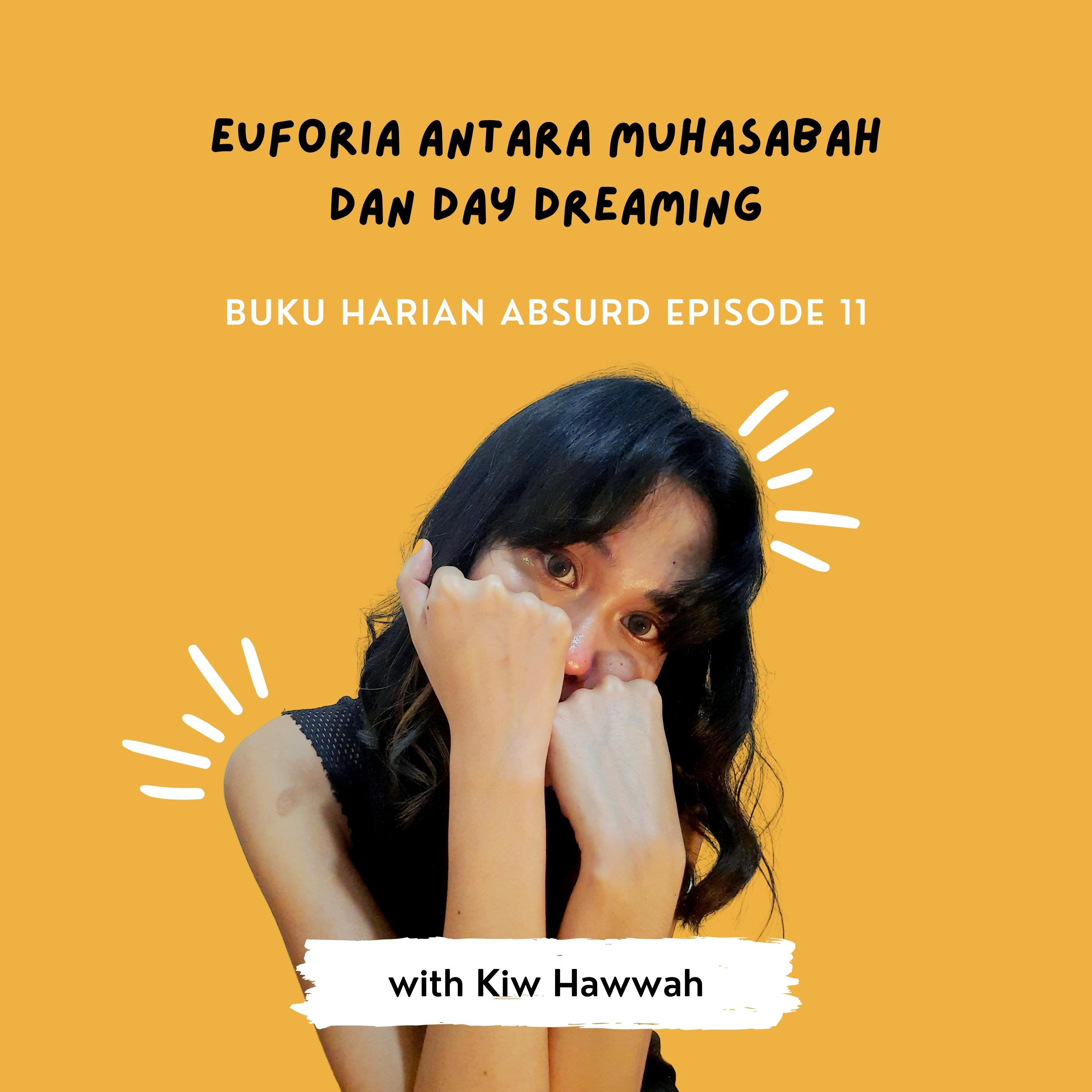 Euforia Antara Muhasabah dan Day Dreaming cover art