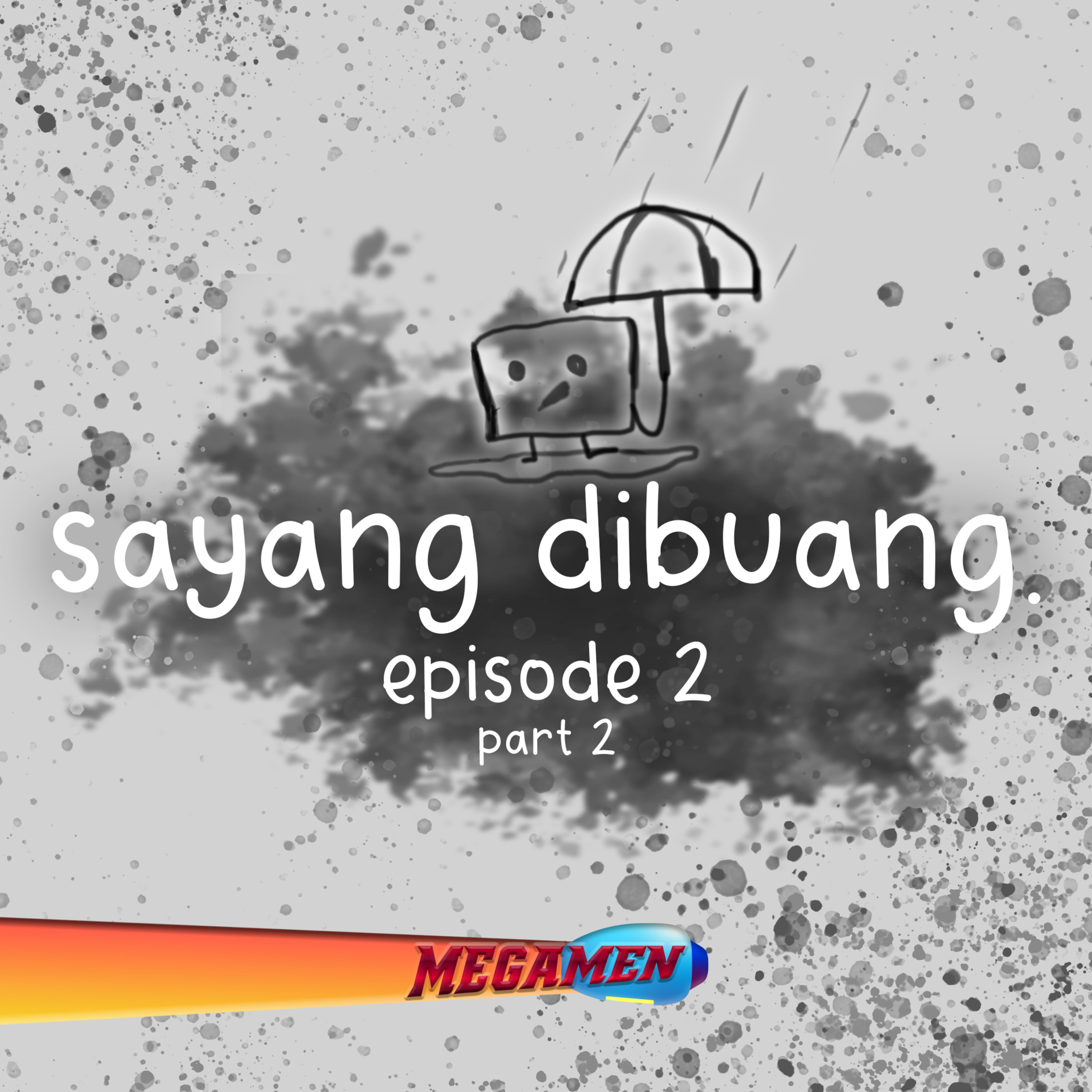 Sayang Dibuang "Live Anak Tua" Pt. 2 cover art