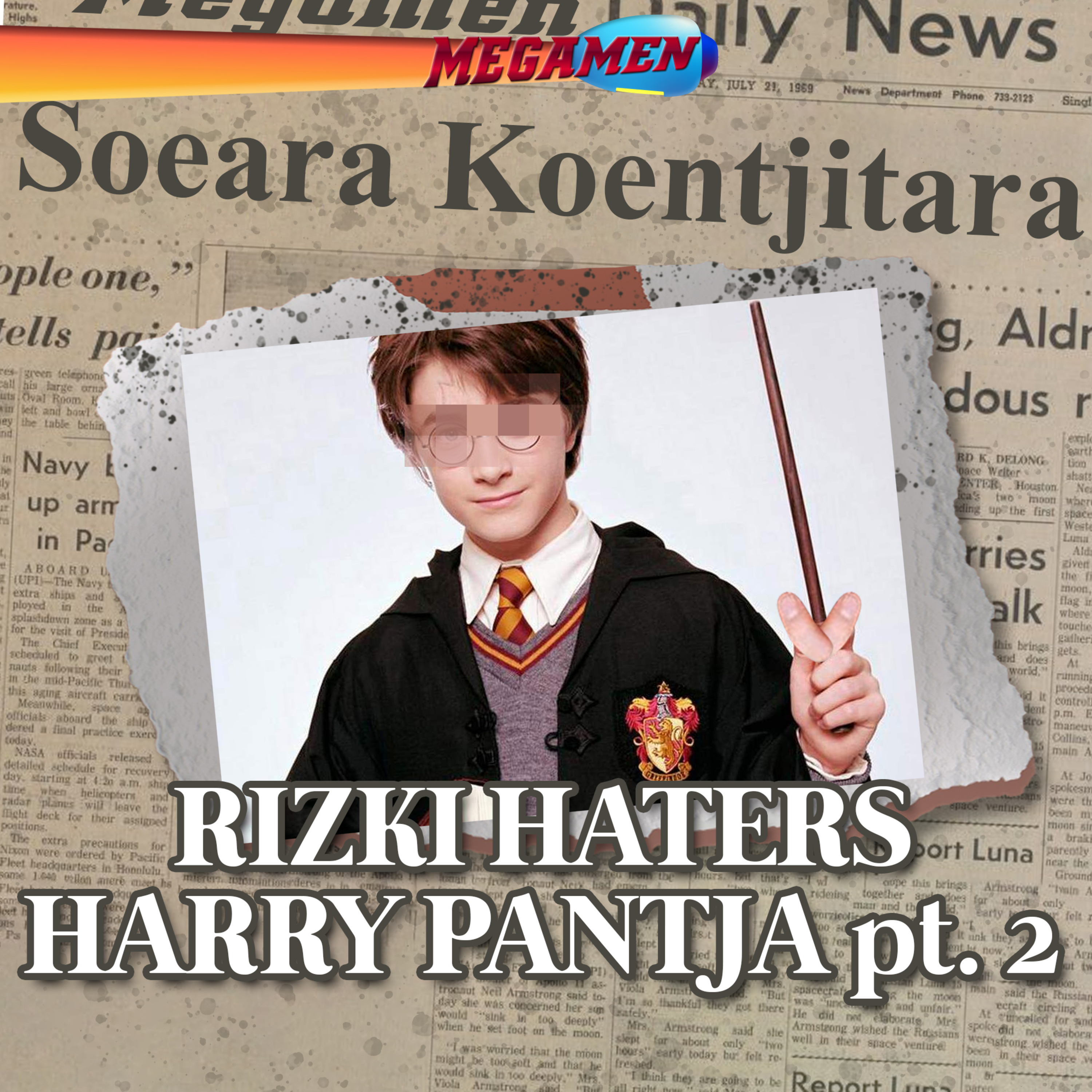 Part 2 KOK BISA Rizky GA SUKA HARRY PANTJAH? | Soeara Koentjitara Eps. 7 cover art