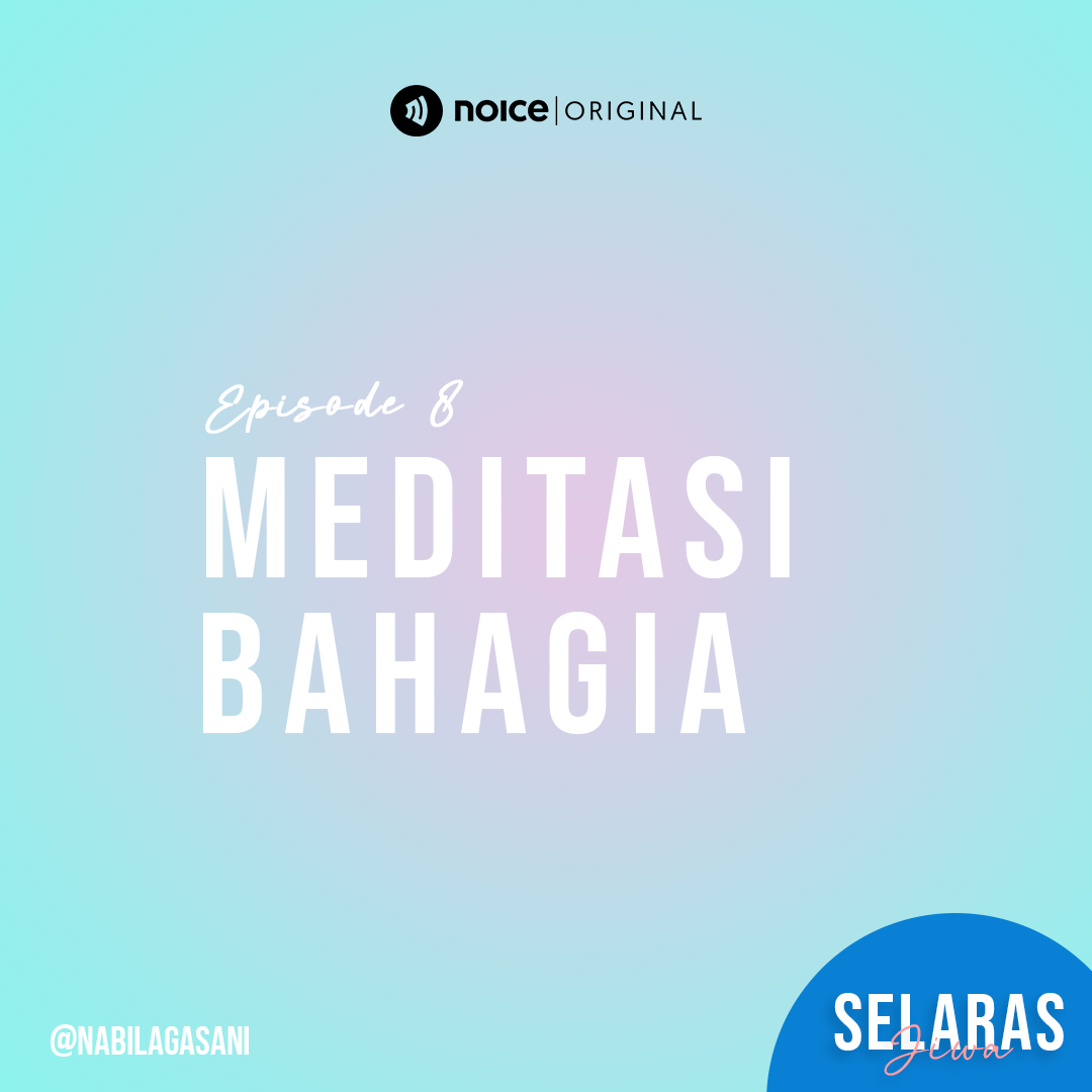 Eps 08 : Meditasi Bahagia cover art