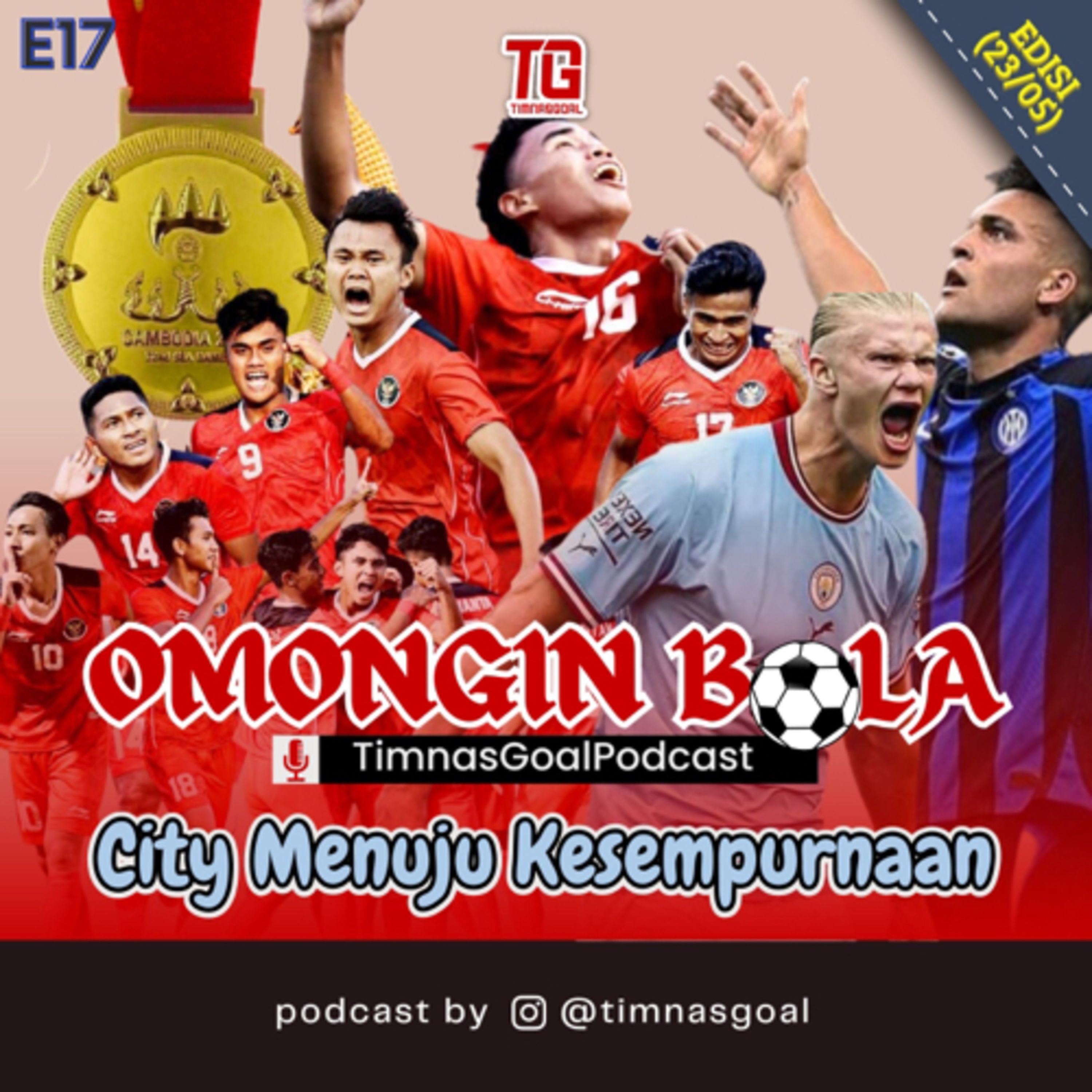 #Eps17 "Emas Timnas & City Menuju Kesempurnaan cover art
