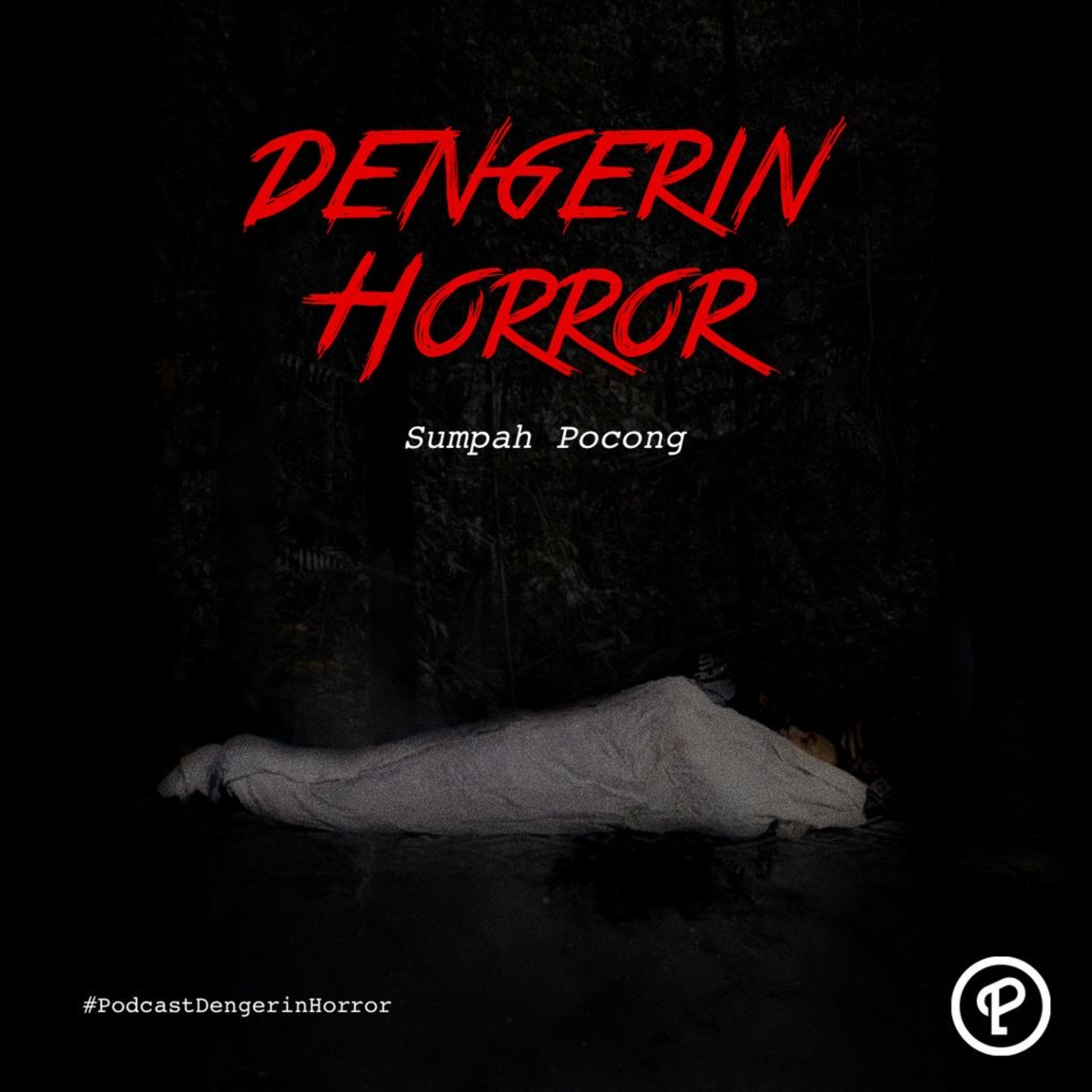 Dengerin Horror: "Sumpah Pocong" cover art