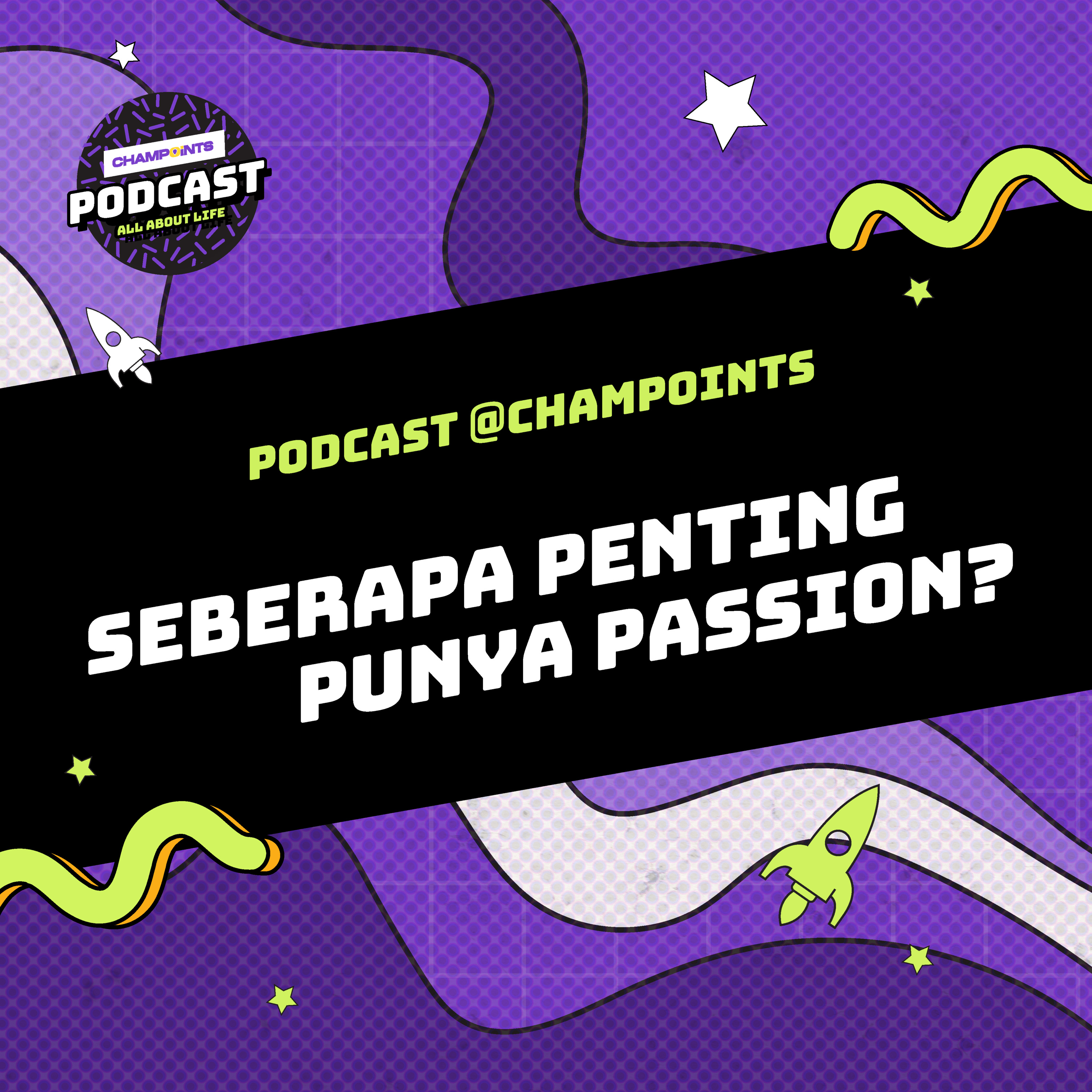 Seberapa Penting Punya Passion? cover art