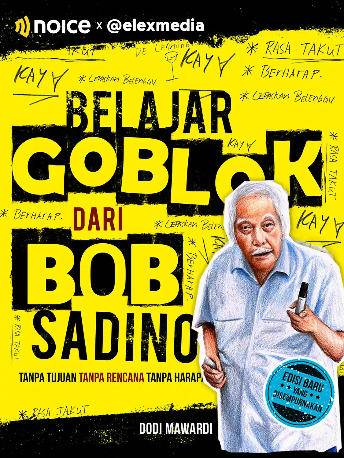 Belajar Goblok dari Bob Sadino cover art