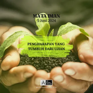 PENGHARAPAN YANG TUMBUH DARI UJIAN