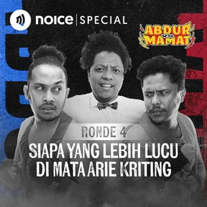RONDE 4: SIAPA YANG LEBIH LUCU DI MATA ARIE KRITING | ABDUR VS MAMAT cover art