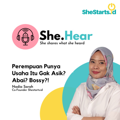 Perempuan Punya Usaha Itu...Gak Asik? Abai? Bossy? cover art