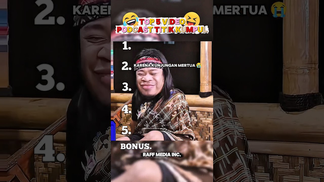 Top 5 Moment Terngakak Di Titik Kumpul π