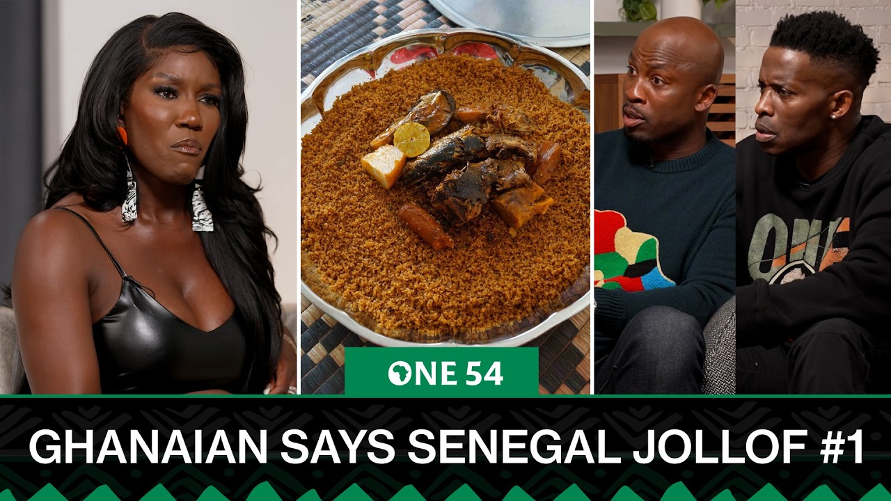 Ghanaian Says Senegal Has Best Jollof Rice | One54 Africa Podcast cover art
