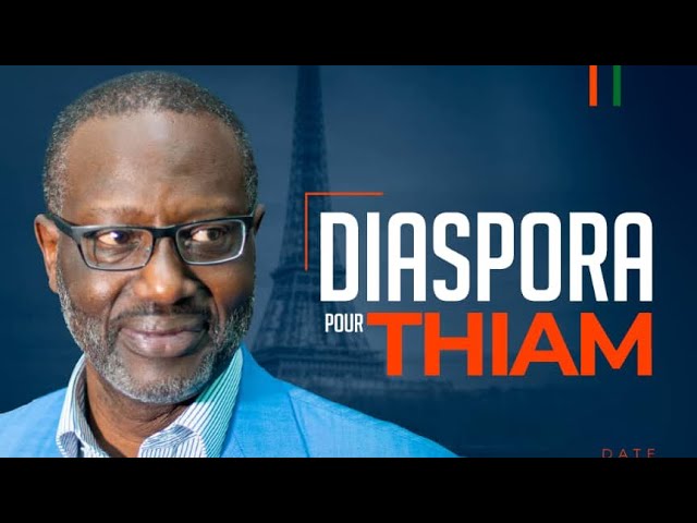 Thiam rencontre la Diaspora ivoirienne de Paris cover art
