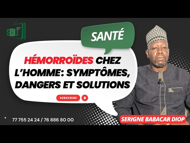 Ndakké Hémorroïdes nil ay déf Goor 😱😱😱: Serigne Babacar Diop révèle les conséquences cachées ! cover art