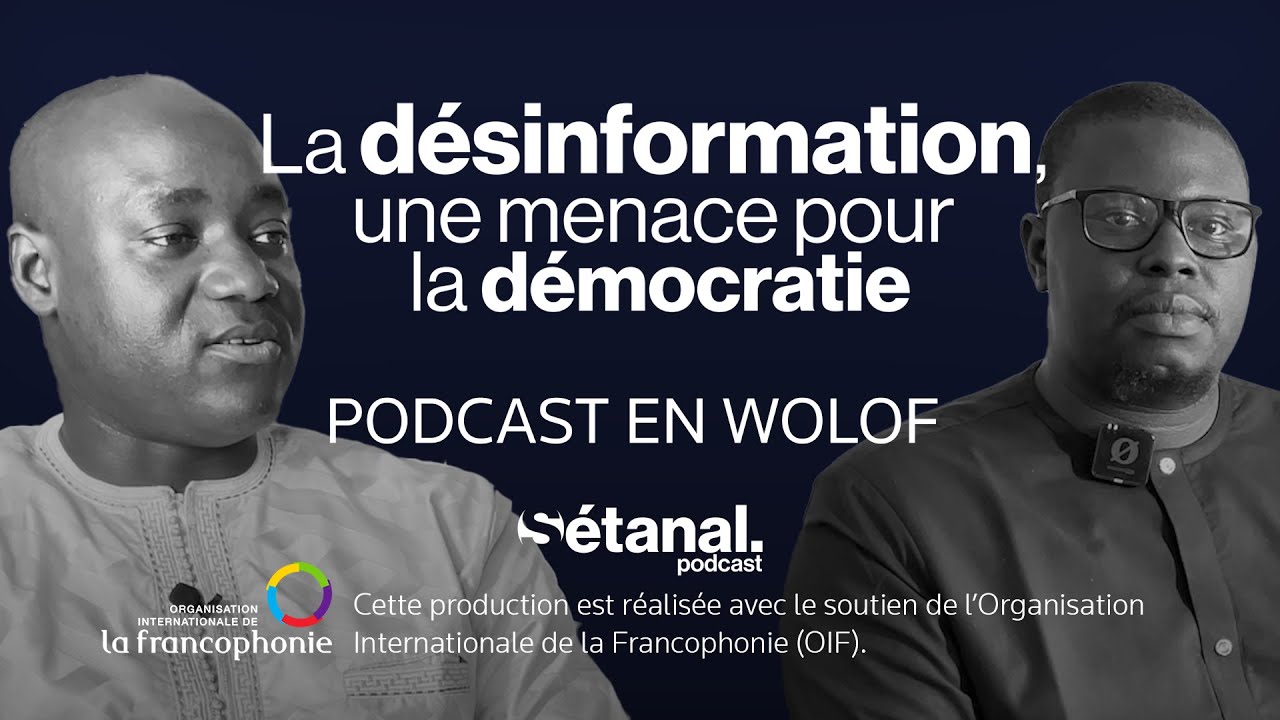 La désinformation, une menace pour la démocratie | Podcast en wolof cover art