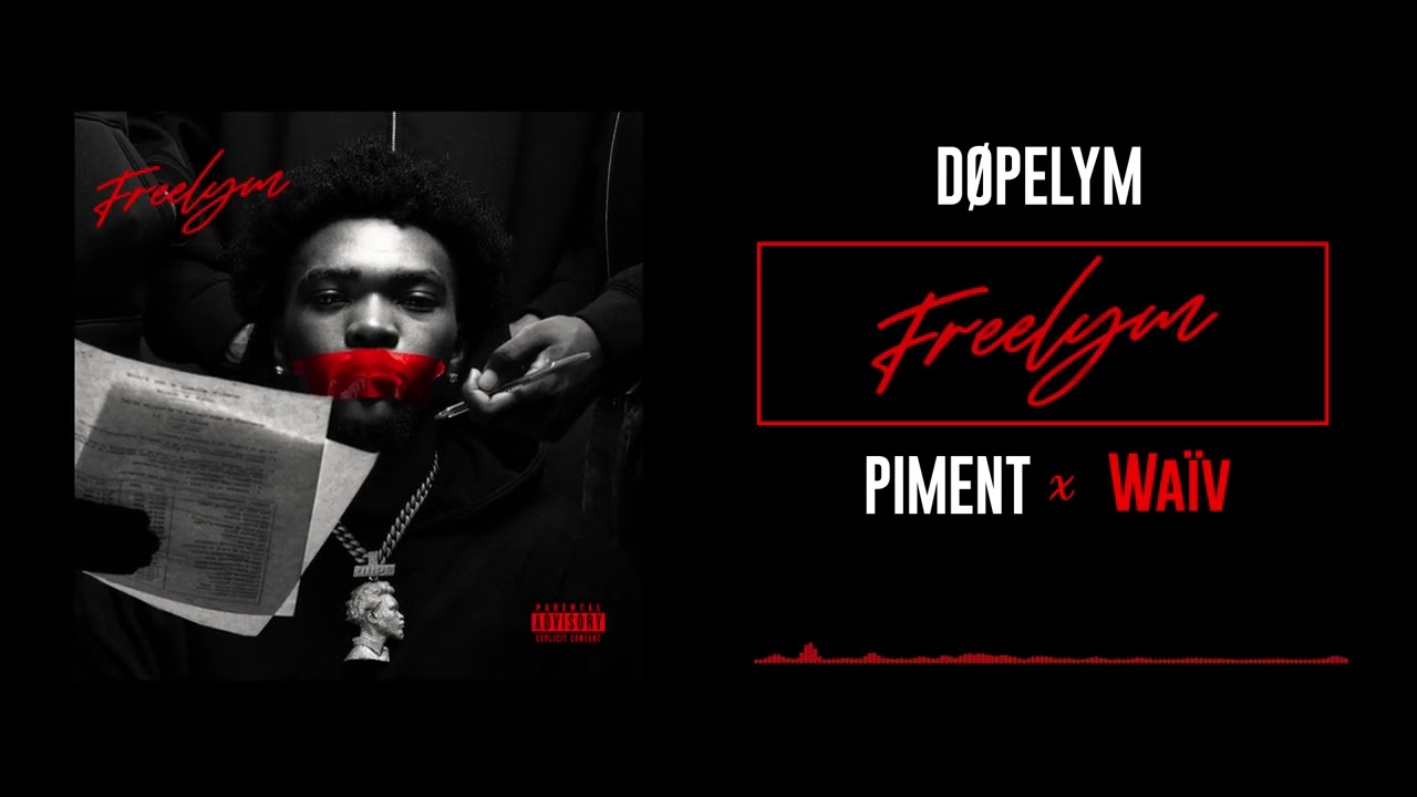 11 Dopelym x Waïv - Piment (Audio Officiel) cover art