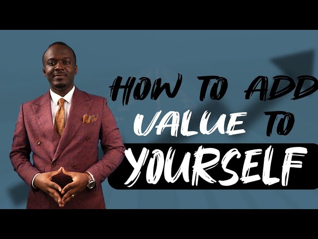 How to add value to yourself (Have a plan) cover art